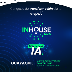 Congreso De Transformacion Digital Espol Inhouse Tech 2025<br>04 Sep